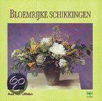 Bloemrijke Schikkingen 9789062558018 A. van Uffelen, Verzenden, Gelezen, A. van Uffelen