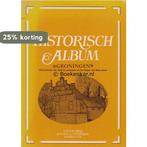 Historisch album groningen 9789061483014, Verzenden, Gelezen