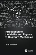 9780367703028 Introduction to the Maths and Physics of Qu..., Verzenden, Nieuw, Lucio Piccirillo