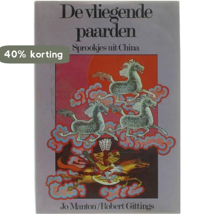 De vliegende paarden 9789026915994 Jo Manton/Robert Gittings, Boeken, Overige Boeken, Gelezen, Verzenden