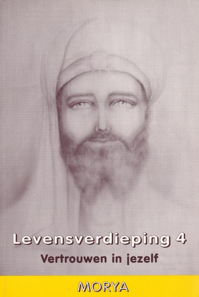 Levensverdieping 4 - Vertrouwen in jezelf / Morya - Geert Cr, Boeken, Esoterie en Spiritualiteit, Verzenden