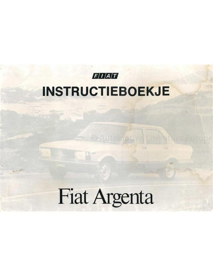 1983 FIAT ARGENTA INSTRUCTIEBOEKJE NEDERLANDS, Auto diversen, Handleidingen en Instructieboekjes