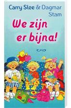 We zijn er bijna! 9789049926700 Carry Slee, Boeken, Verzenden, Gelezen, Carry Slee