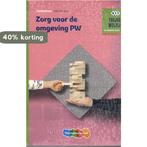 Zorg voor de omgeving PW / Theorieboek / Traject Welzijn, Boeken, Verzenden, Nieuw