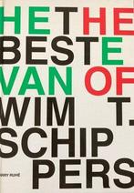 Het beste van Wim T. Schippers, Boeken, Taal | Overige Talen, Nieuw, Verzenden