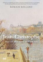 9789029097949 Jean-Christophe 3 Het einde van een reis, Verzenden, Nieuw, Romain Rolland