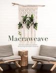 9781446308059 Macraweave: Macrame Meets Weaving with 18 S...