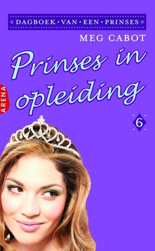 Prinses in opleiding / Dagboek van een prinses / 6 Meg Cabot, Boeken, Kinderboeken | Jeugd | 13 jaar en ouder, Gelezen, Verzenden