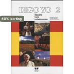 Digo Yo / 2 / Deel Leerlingenboek 9789041502216 D. ter Horst, Verzenden, Gelezen, D. ter Horst