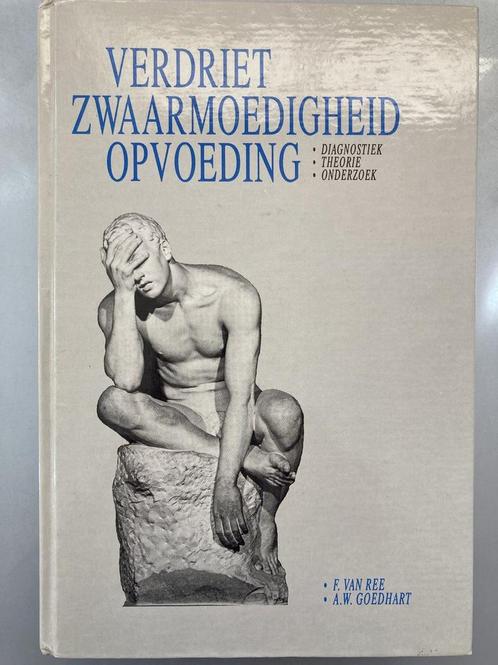 Verdriet zwaarmoedigheid opvoeding 9789026509483 Ree, Boeken, Wetenschap, Gelezen, Verzenden