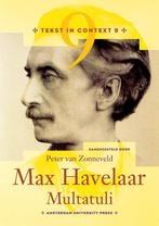 Tekst in Context - Max Havelaar - Multatuli 9789089642172, Boeken, Gelezen, Verzenden, P.eter van Zonneveld, Helene Hermans en Christianne Lemckert