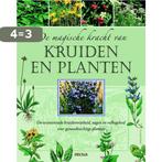 De magische kracht van kruiden en planten 9789044734713, Boeken, Verzenden, Gelezen, Getrud Scherf