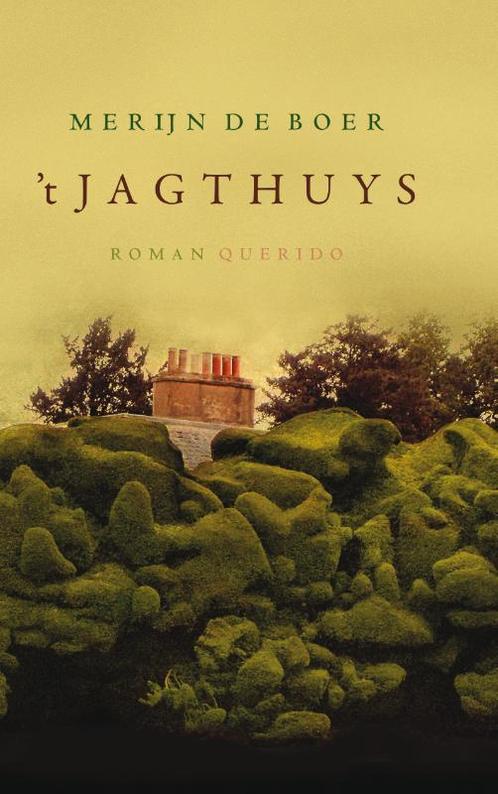 t Jagthuys 9789021400280 Merijn de Boer, Boeken, Romans, Gelezen, Verzenden