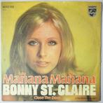 Bonny St. Claire - Mañana Mañana / Close The Door - Single, Verzenden, Nieuw in verpakking