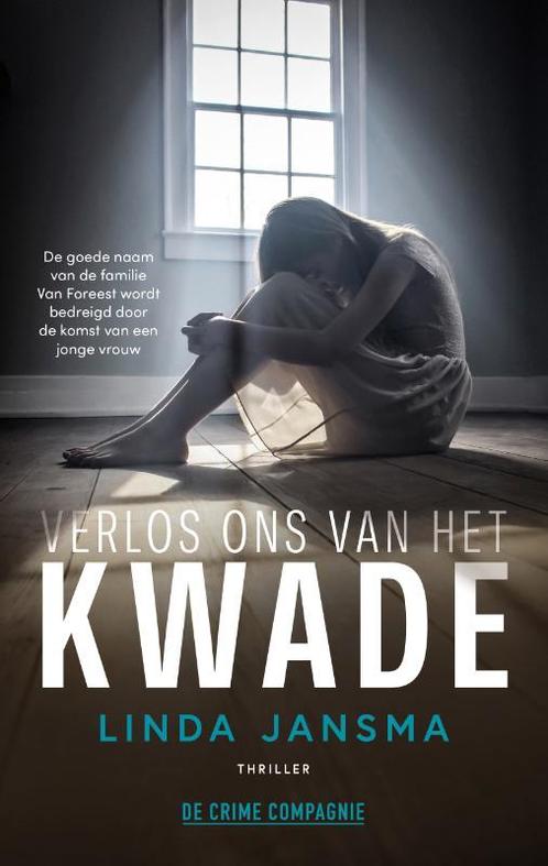 Verlos ons van het kwade / Crème de la crime 9789461095787, Boeken, Thrillers, Gelezen, Verzenden