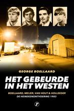 Het gebeurde in het westen / True crime 9789089759443, Boeken, Verzenden, Zo goed als nieuw, George Boellaard