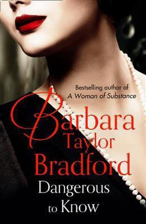 Dangerous To Know 9780586217399 Barbara Taylor Bradford, Boeken, Taal | Engels, Gelezen, Verzenden