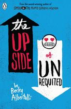 The Upside of Unrequited 9780141356112 Becky Albertalli, Boeken, Verzenden, Zo goed als nieuw, Becky Albertalli