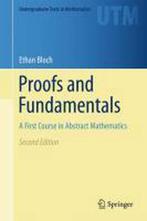 9781441971265 Proofs and Fundamentals Ethan D. Bloch, Verzenden, Nieuw, Ethan D. Bloch