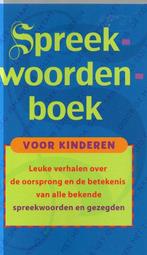 Spreekwoordenboek voor kinderen 9789043807005, Boeken, Overige Boeken, Gelezen, Onbekend, Merkloos, Verzenden