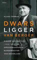 9789460038310 Dwarsligger van beroep. | Tweedehands, Verzenden, Zo goed als nieuw, Klaas Tammes