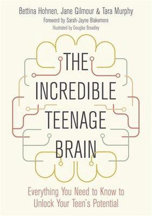 9781785925573 The Incredible Teenage Brain, Boeken, Studieboeken en Cursussen, Nieuw, Verzenden