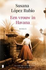 Een vrouw in Havana 9789022580851 Susana López Rubio, Boeken, Verzenden, Gelezen, Susana López Rubio