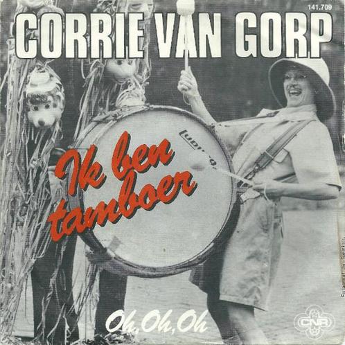 vinyl single 7 inch - Corrie van Gorp - Ik Ben Tamboer, Cd's en Dvd's, Vinyl Singles, Zo goed als nieuw, Verzenden