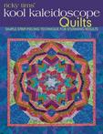 9781607050803 Ricky Tims Kool Kaleidoscope Quilts