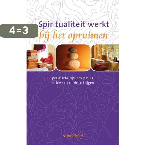 Spiritualiteit werkt bij het opruimen / Spiritualiteit werkt, Boeken, Esoterie en Spiritualiteit, Gelezen, Verzenden