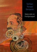 9789402147506 Balanciatie en hoefgetrappel, Boeken, Verzenden, Nieuw, Stefaan Renaat Benjamin