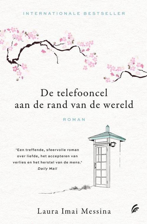 9789056727307 De telefooncel aan de rand van de wereld, Boeken, Romans, Nieuw, Verzenden