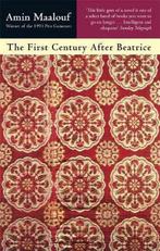 First Century After Beatrice 9780349105994 Amin Maalouf, Verzenden, Gelezen, Amin Maalouf