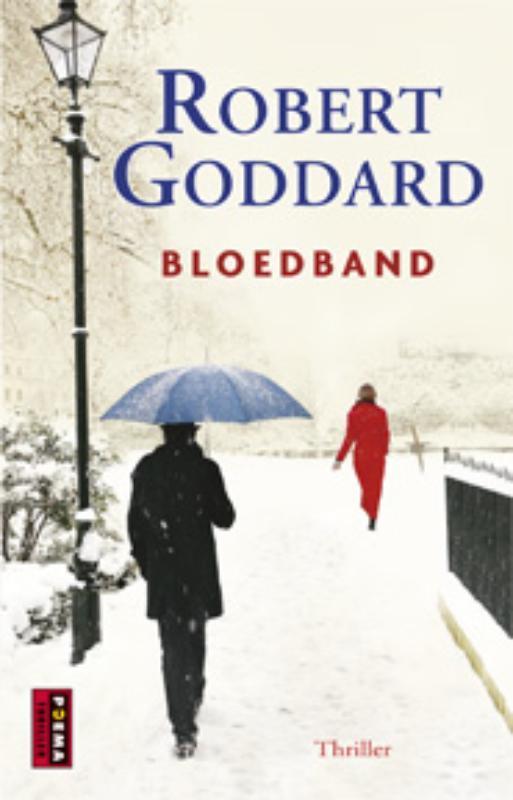 Bloedband 9789021012384 Robert Goddard, Boeken, Thrillers, Gelezen, Verzenden