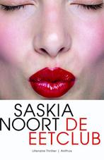 De eetclub  -  Saskia Noort, Boeken, Thrillers, Verzenden, Gelezen, Saskia Noort