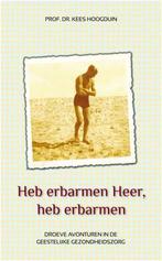 Heb erbarmen Heer, heb erbarmen 9789492096012 Kees Hoogduin, Boeken, Verzenden, Zo goed als nieuw, Kees Hoogduin