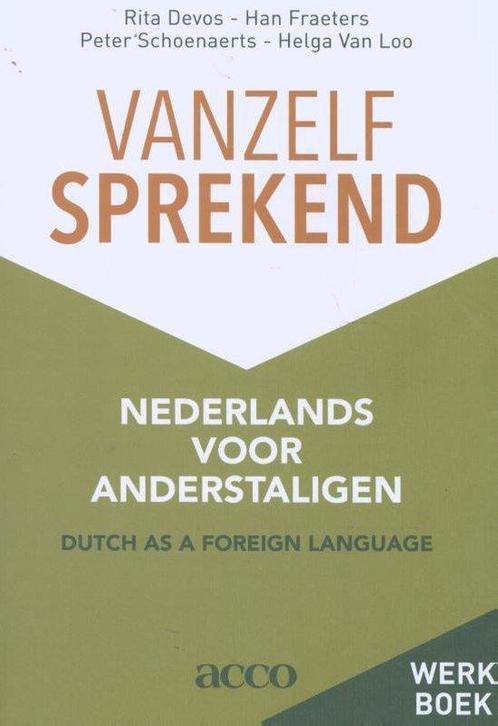 9789463446976 Vanzelfsprekend. Nederlands voor anderstaligen, Boeken, Studieboeken en Cursussen, Nieuw, Verzenden