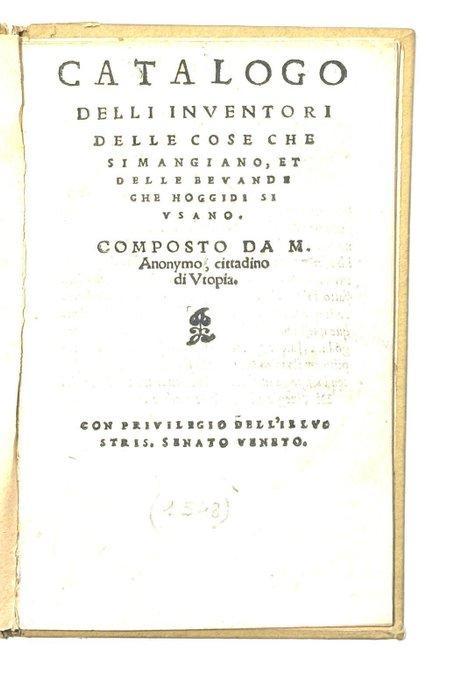 Anonimo - Catalogo degli inventori delle cose che si, Antiek en Kunst, Antiek | Boeken en Bijbels