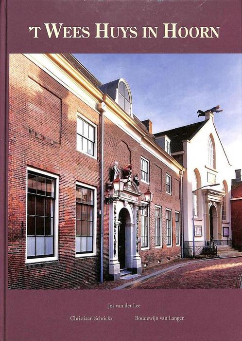 t Weeshuys in Hoorn / Bouwhistorische reeks Hoorn / deel 13, Boeken, Reisgidsen, Gelezen, Verzenden