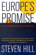 Europes Promise 9780520261372 Steven Hill, Boeken, Gelezen, Steven Hill, Verzenden