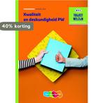 Kwaliteit en deskundigheid PW / niveau 3/4 / Theorieboek /, Verzenden, Zo goed als nieuw, A. Gloudemans