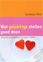 Wat gelukkige stellen goed doen 9789058777478 C. Thiel, Verzenden, Gelezen, C. Thiel