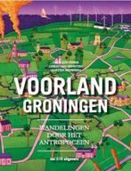 Voorland Groningen 9789462085909 Christian Ernsten, Verzenden, Gelezen, Christian Ernsten