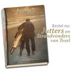 Texel. Jutters en Strandvonders van Texel 9789082278101, Boeken, Verzenden, Zo goed als nieuw, Nico Volkerts