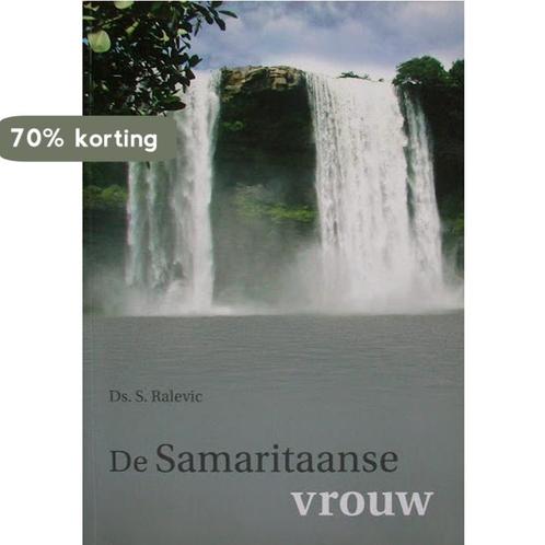 De Samaritaanse vrouw 9789071287367 S. Ralevic, Boeken, Godsdienst en Theologie, Zo goed als nieuw, Verzenden