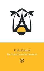 Het land van herkomst 9789028282063 E. du Perron, Boeken, Verzenden, Zo goed als nieuw, E. du Perron