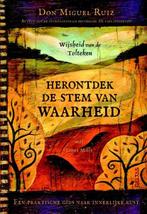 Herontdek de stem van waarheid | 9789044746761 | Don Miguel, Zo goed als nieuw, Don Miguel Ruiz ; Janet Mills
