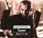 cd single - Wet Wet WetÂ¹Âº - Yesterday / Maybe Im In L, Zo goed als nieuw, Verzenden