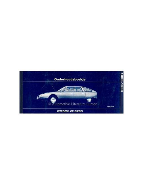 1978 CITROËN CX DIESEL GARANTIE & ONDERHOUDSBOEKJE, Auto diversen, Handleidingen en Instructieboekjes