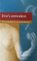 9789026925108 Evas Ontwaken | Tweedehands, Boeken, Psychologie, Gelezen, Alice Miller, Verzenden